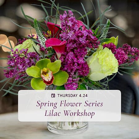 Spring Flower Series: Lilac Arrangements - Apr 24th